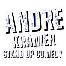 Andre Kramer – Stand Up Comedy